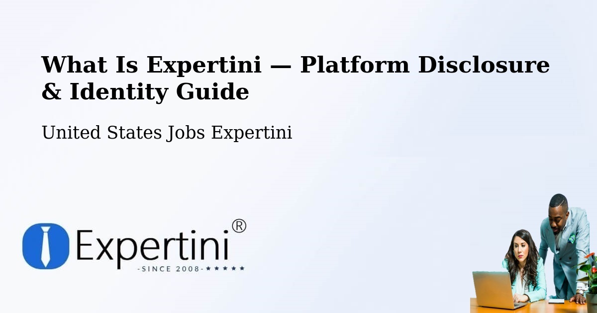 What Is Expertini — Platform Disclosure & Identity Guide – Fletcher